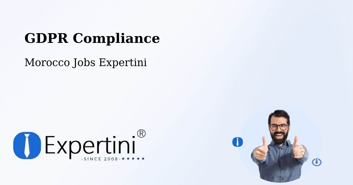 EU GDPR Compliance Statement – Kasba Tadla - Morocco Jobs Expertini