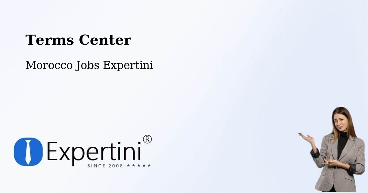 Terms of Service – Kasba Tadla - Morocco Jobs Expertini
