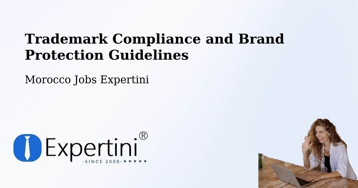 Trademark & Brand Protection Guidelines – Kasba Tadla - Morocco Jobs Expertini